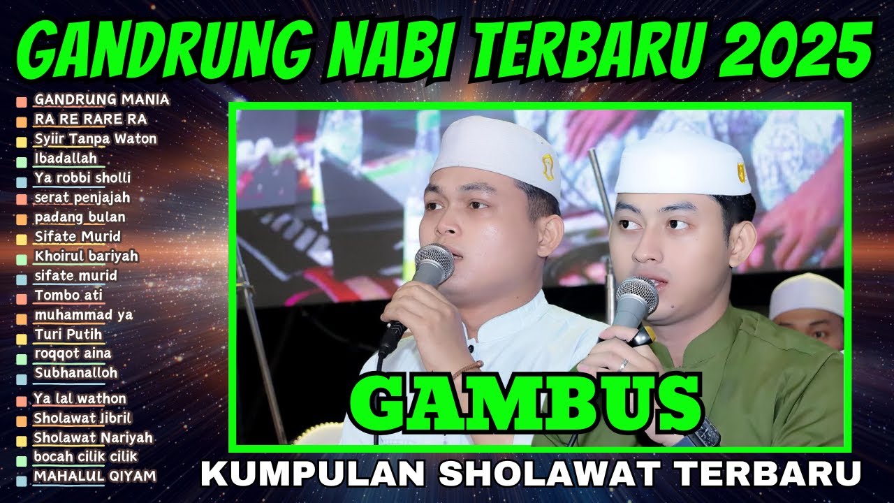 SPESIAL GAMBUS 2025|| GAMBUS GANDRUNG NABI TERBARU FULL BASS GLERR