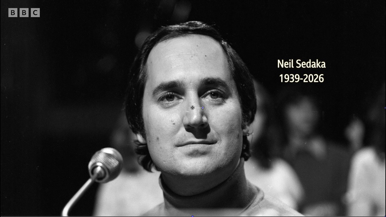 My tribute to Neil Sedaka (1939-2026)