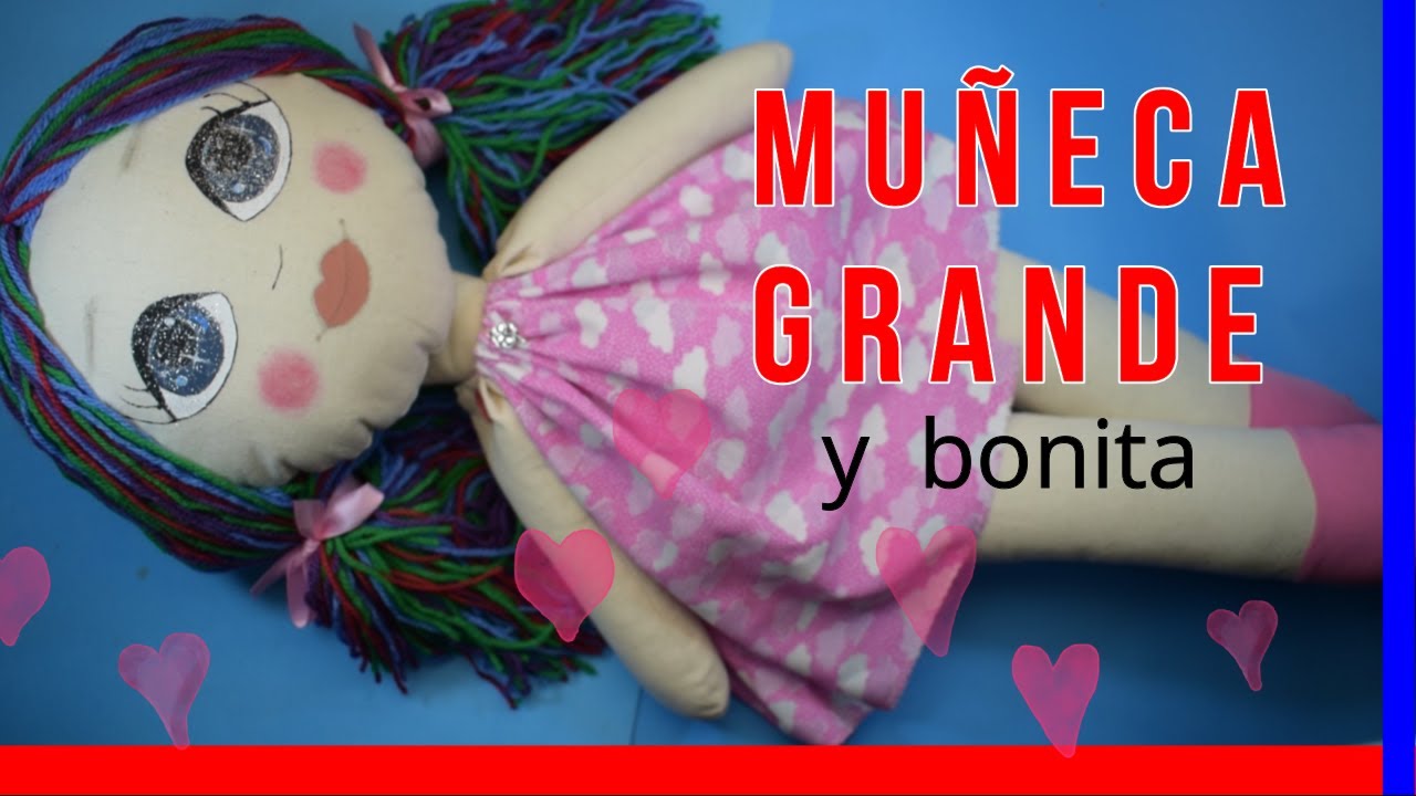 Muñeca Grande