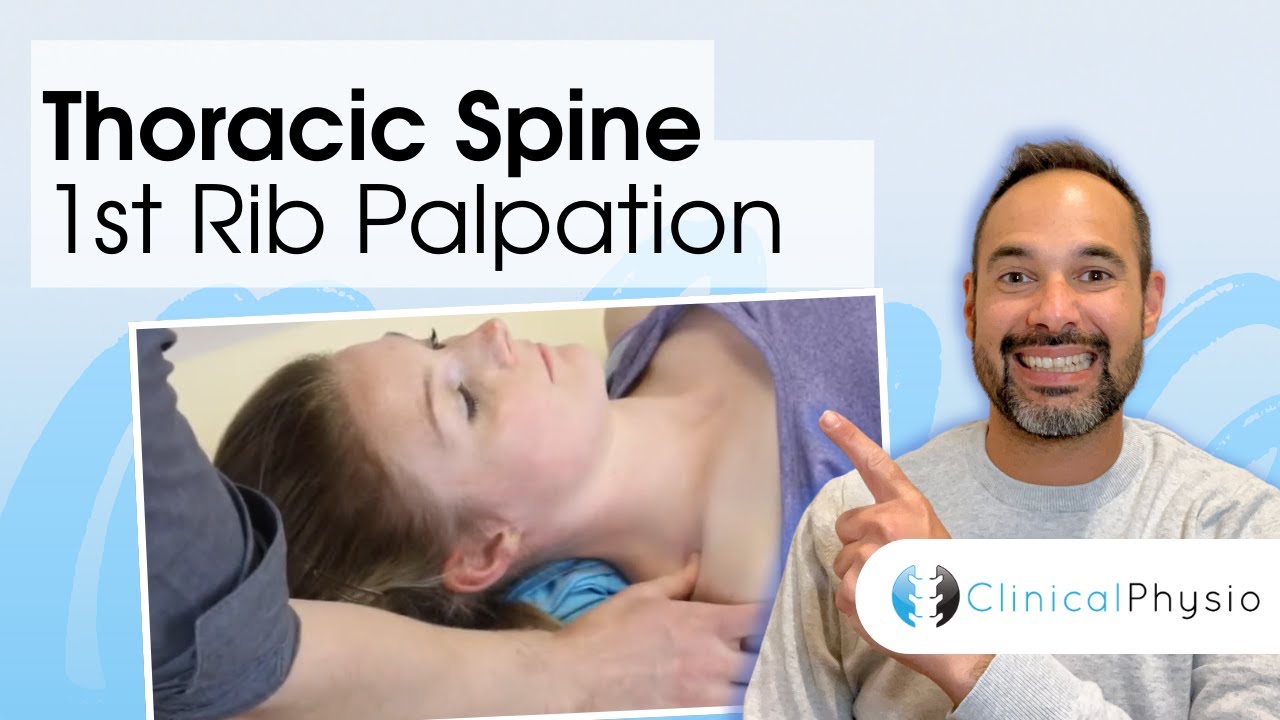 First Rib Palpation | Clinical Physio Premium
