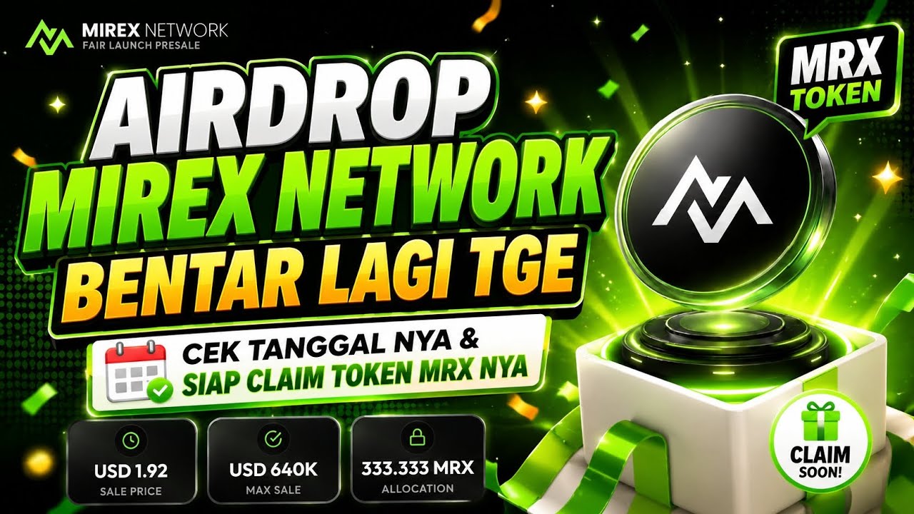 🚀 AIRDROP MIREX NETWORK BENTAR LAGI TGE! Cara Claim Token MRX & Tanggal Resmi Listing Terbaru