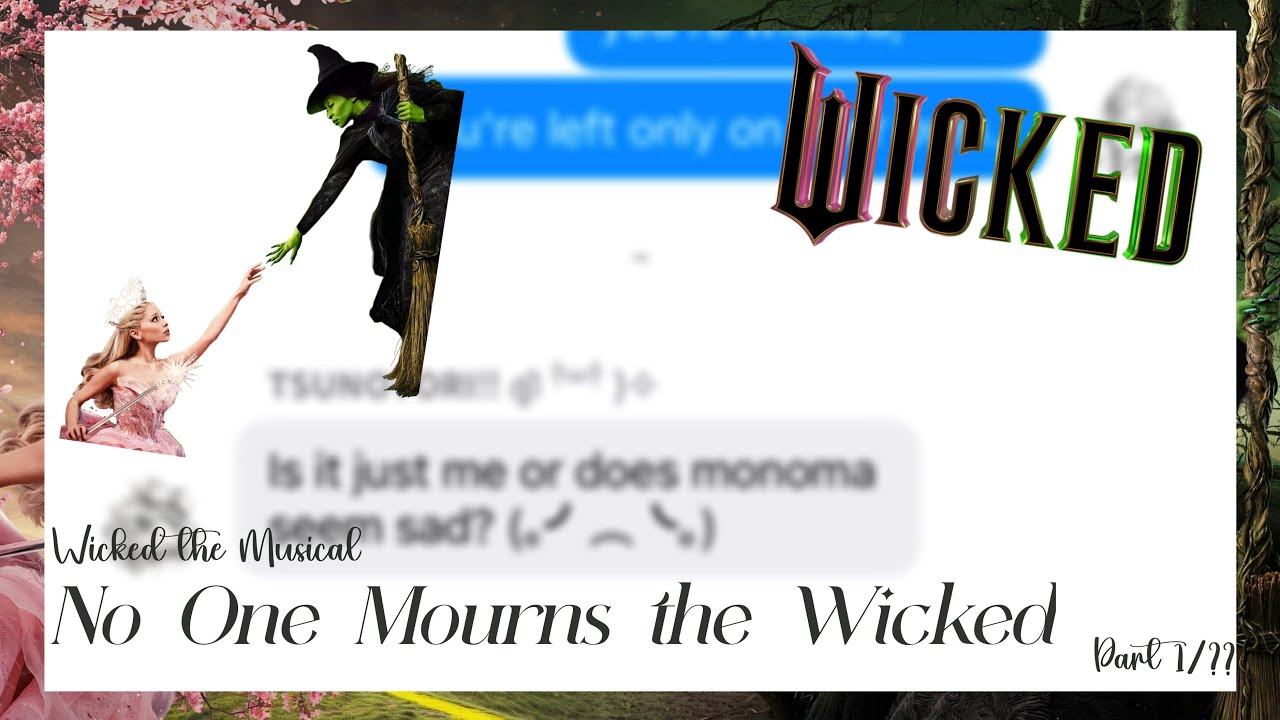 No One Mourns the Wicked ᰔ || Wicked x MHA || MHA Lyric Prank