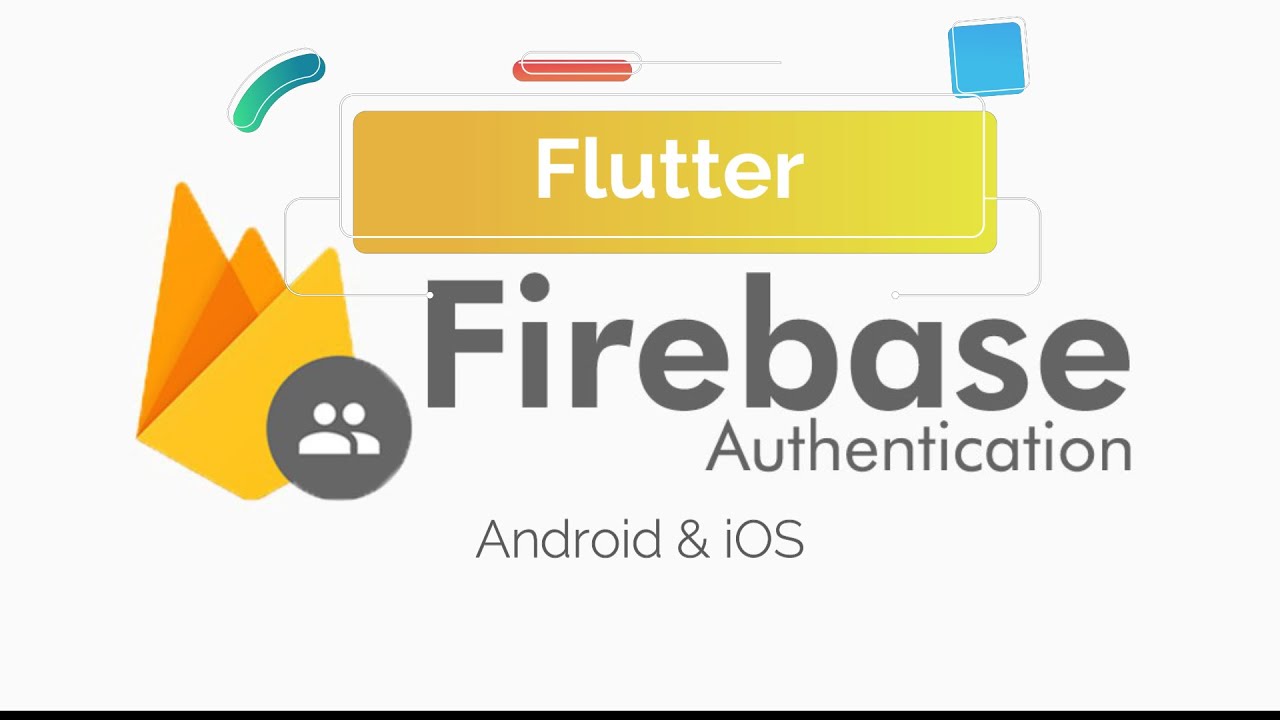 Flutter Firebase Authentication Android and iOS Arabic 2023 شرح