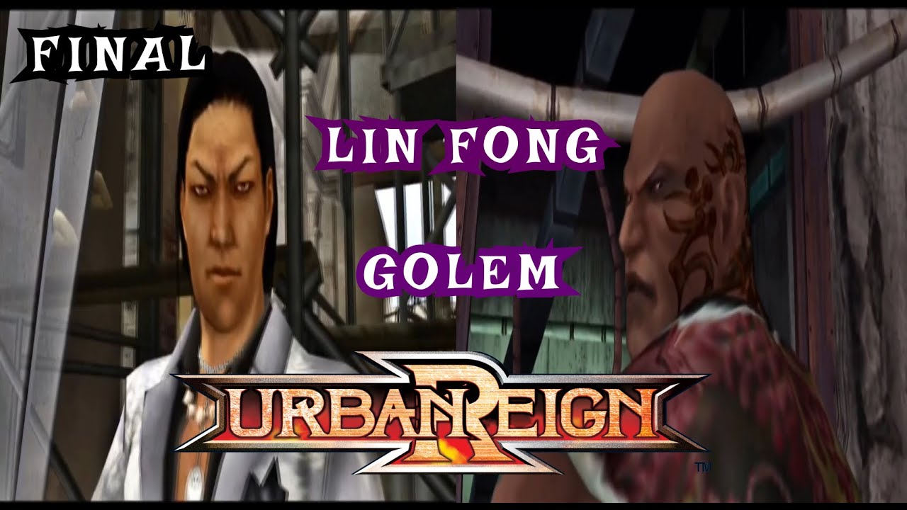 Urban Reign PS2 - Lin Fong and Golem - Chapter 3 Playthrough | Very Hard