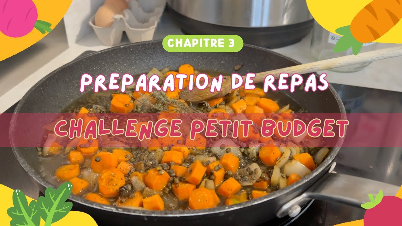 Challenge Petit Budget 💰 ⎮Après les courses... Préparation de repas 🥣