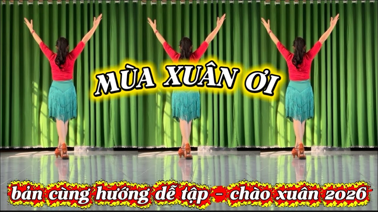 Cùng Hướng - MÙA XUÂN ƠI // biên đạo : Mai Linh // xem hướng dẫn dưới video👇