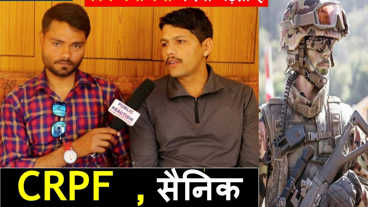 CRPF Soldier Interview | work profile and daily routine GD SOLDIERS |Bhoopendra singh CRPF