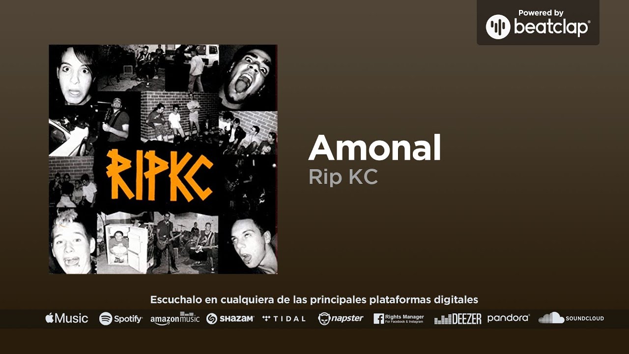 Rip KC - Amonal