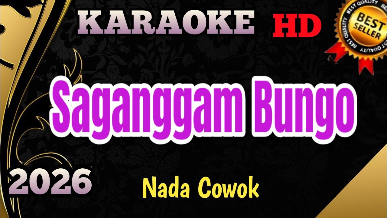 Saganggam Bungo || Karaoke Lirik Minang Nada Pria Rendah