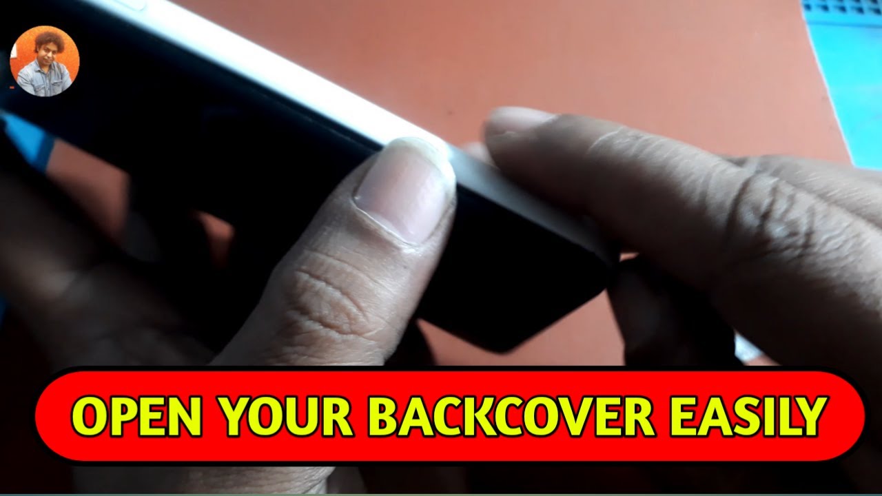 How To Open Backcover In Easy Way !