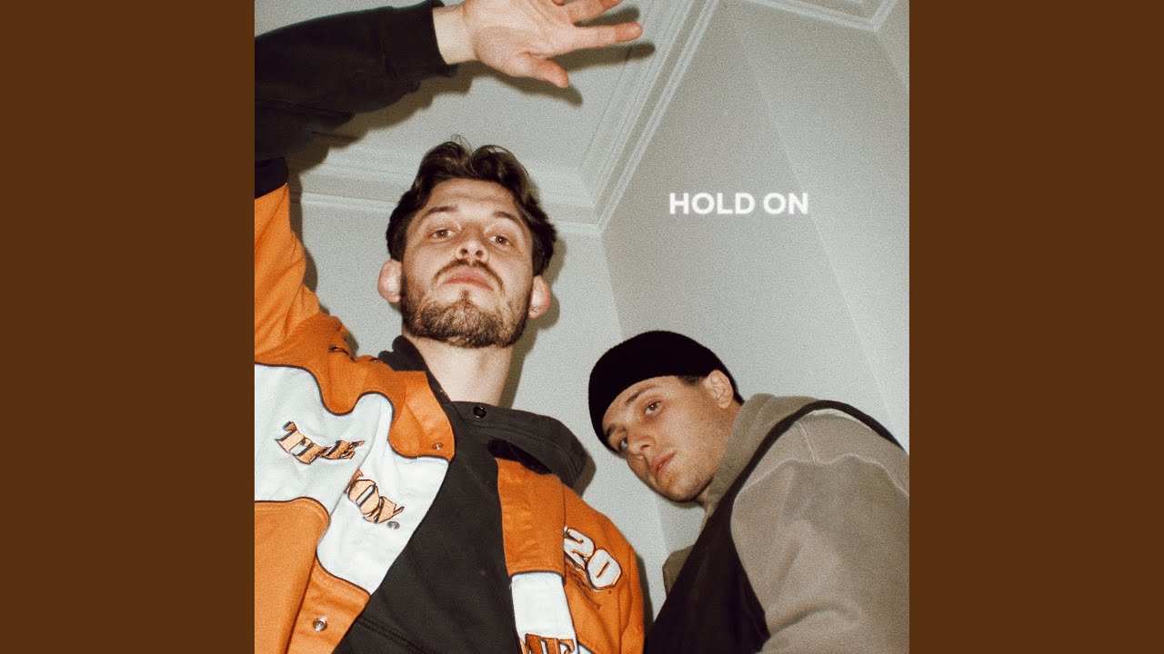 Hold On