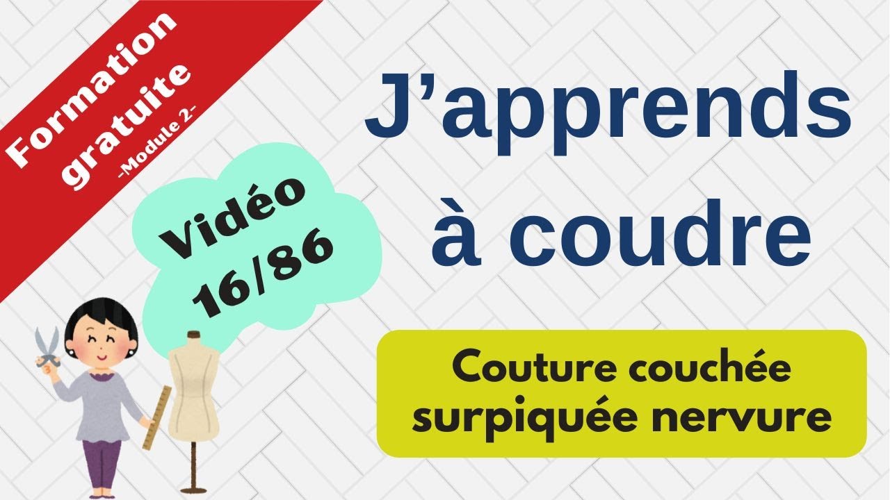 Couture couchée surpiquée nervure
