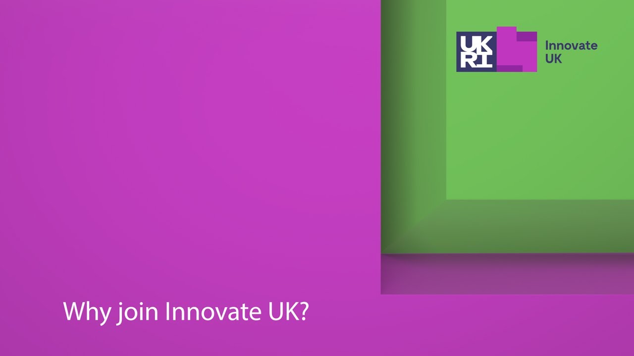 Why Join Innovate UK?