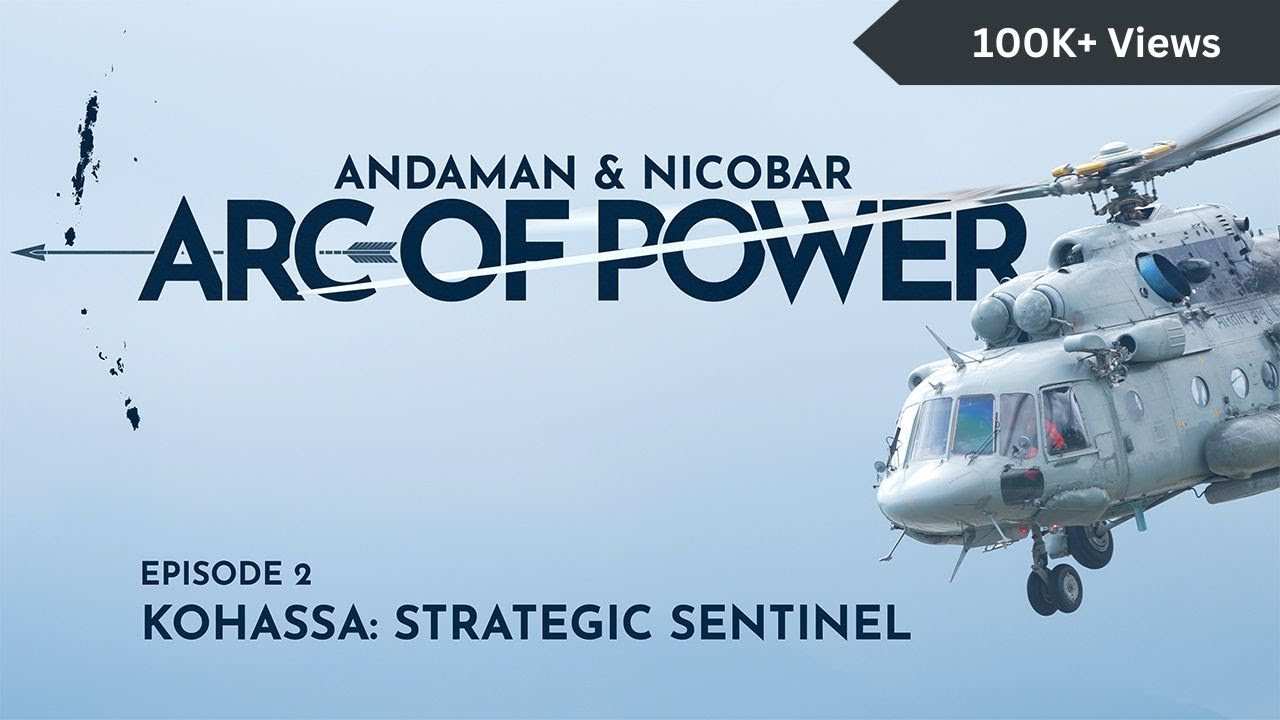 INS Kohassa: Eyes In The Sky, Punch In The Sea, Khukris On The Beach— ANC | Arc Of Power, Episode II