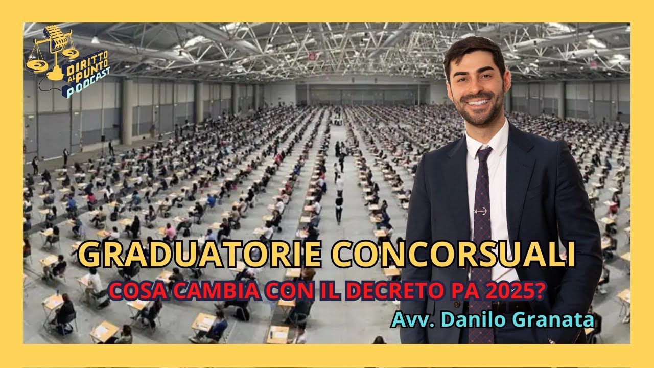 Graduatorie concorsuali: cosa cambia con il Decreto PA 2025?