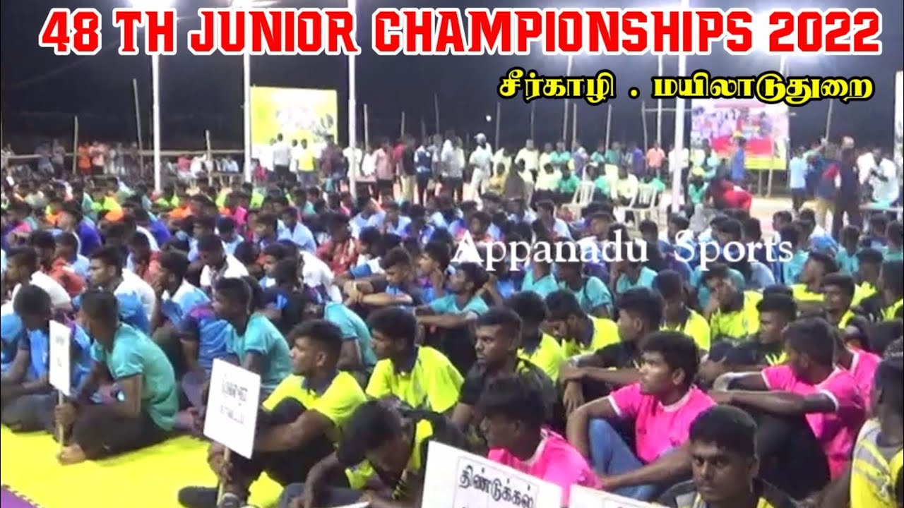 48th JUNIOR CHAMPIONSHIP MATCH IN MAYELADUDHURAI @appanadu_Sports19