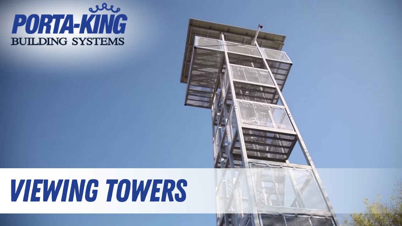 Viewing Towers | Porta-King