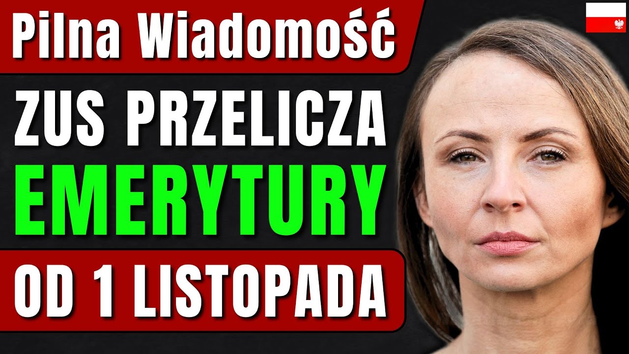 🚨 1 MINUTĘ TEMU | PILNE: ZUS przelicza EMERYTURY od 1 LISTOPADA 2025 &ndash; OFICJALNIE dla EMERYT&Oacute;W!