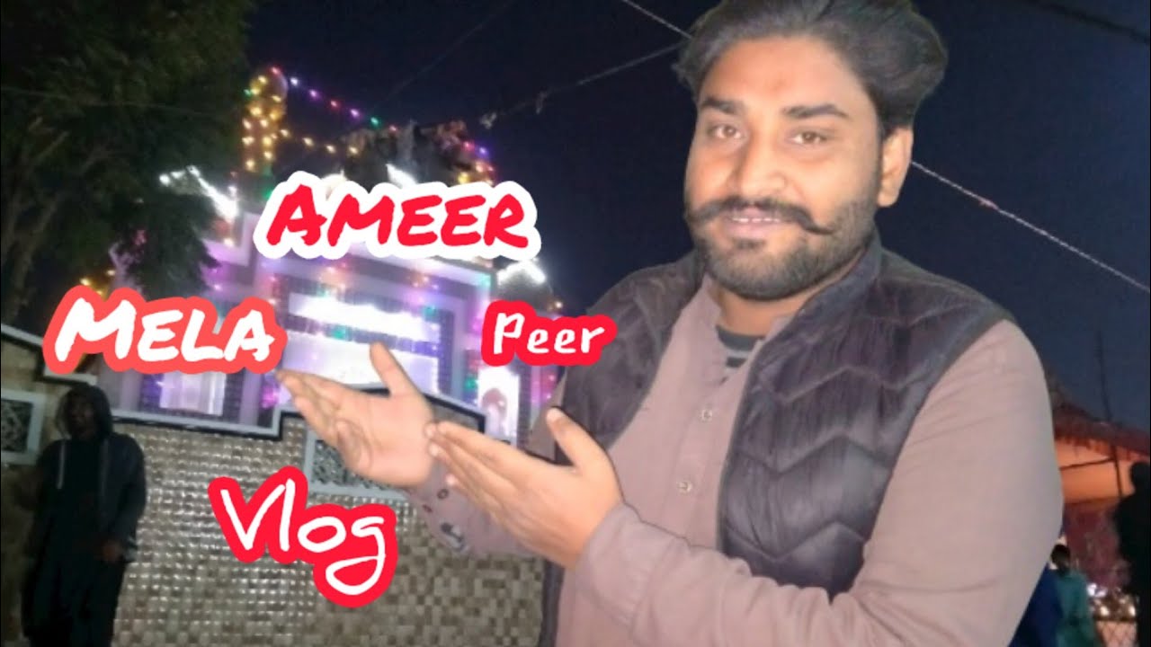 Ameer Peer Mela 2k23 Vlog Sindh