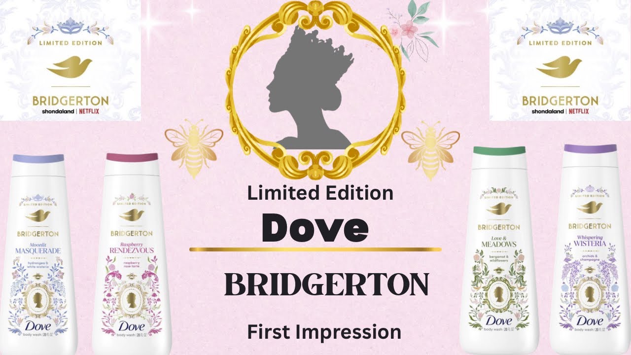 Лимитированная коллекция Dove x Bridgerton | Первые впечатления👸🏾👑✨