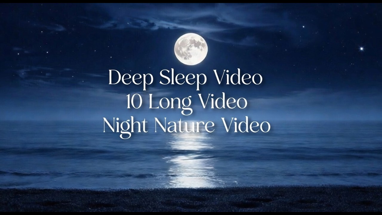 10 Hours Deep Sleep Ocean Waves  | Moonlit Beach Night Nature Sounds for Instant Relaxation