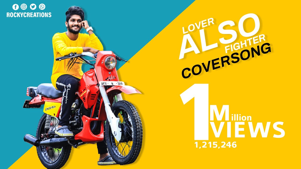 Lover Also Fighter Also Video Song || Rockycreations