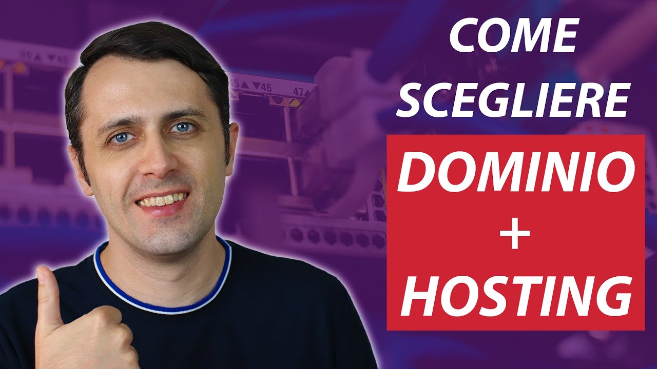 Come Scegliere L'HOSTING GIUSTO per TE