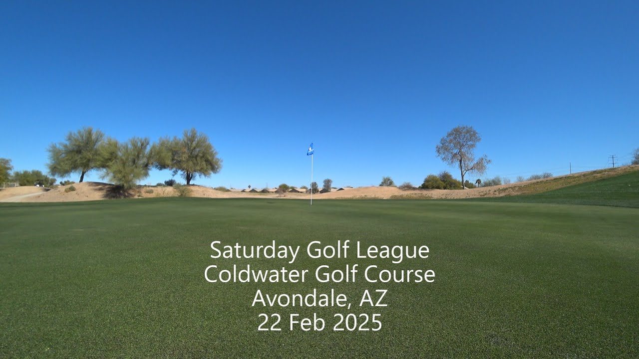 250222 Coldwater GC - Saturday Golf League