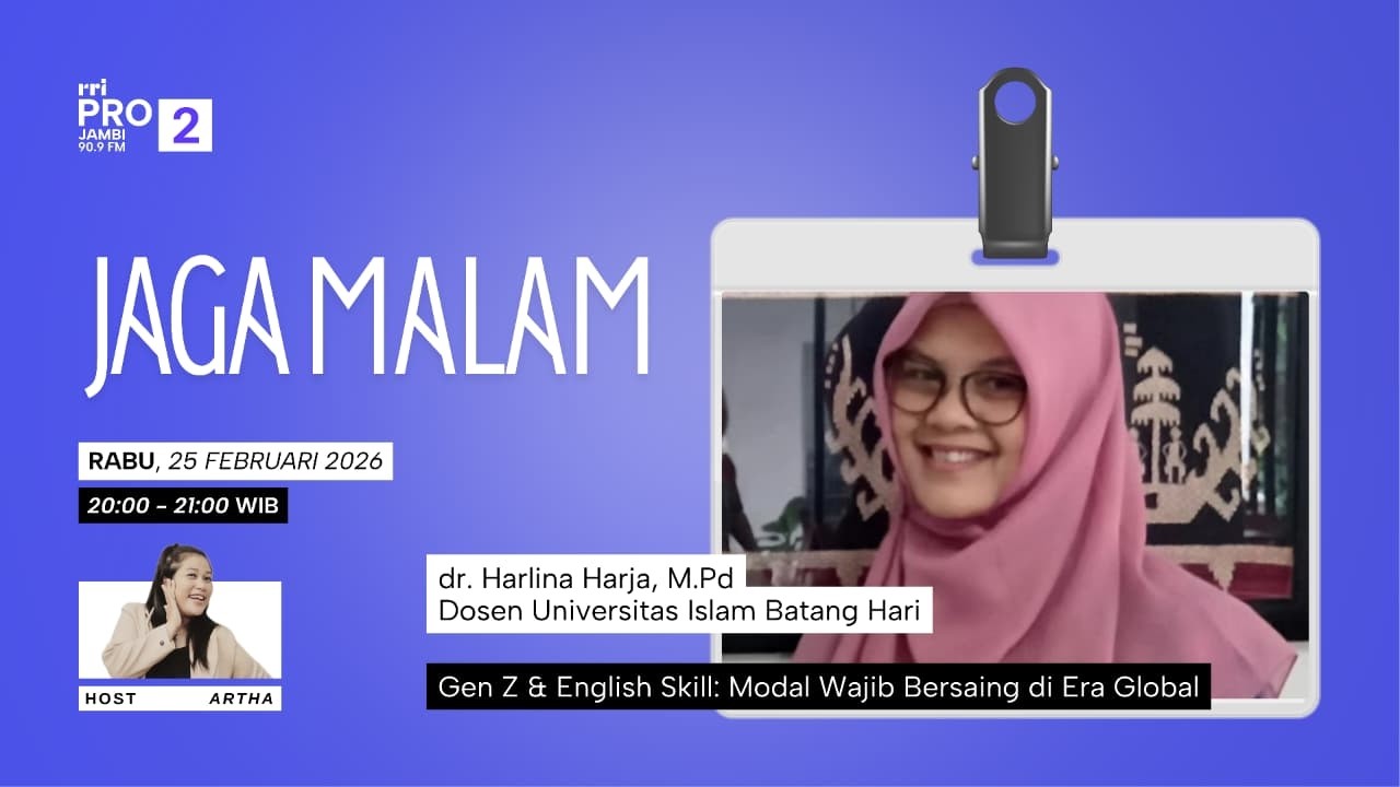 JAGA MALAM | RABU,  25 FEBRUARI 2026
