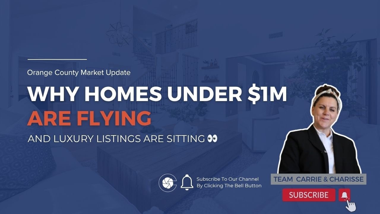 Orange County Housing Market Update 2025 | Why Homes Under $1M Are Selling Fast