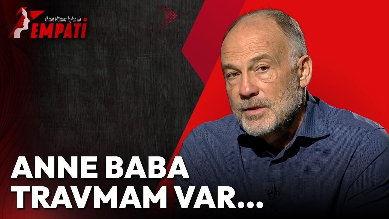 Anne Baba Konusunda Travmalıyım | #empati #mahirgünşiray