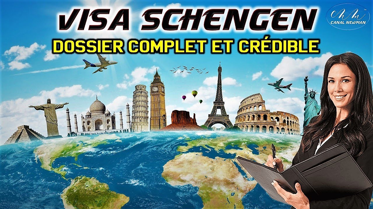 Comment produire un dossier de demande de VISA Schengen : Complet, Cohérent et Crédible ?