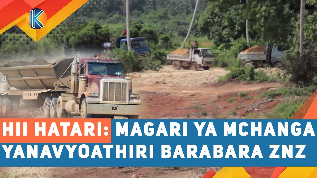 HII HATARI: MAGARI YA MCHANGA YANAVYOATHIRI BARABARA ZNZ