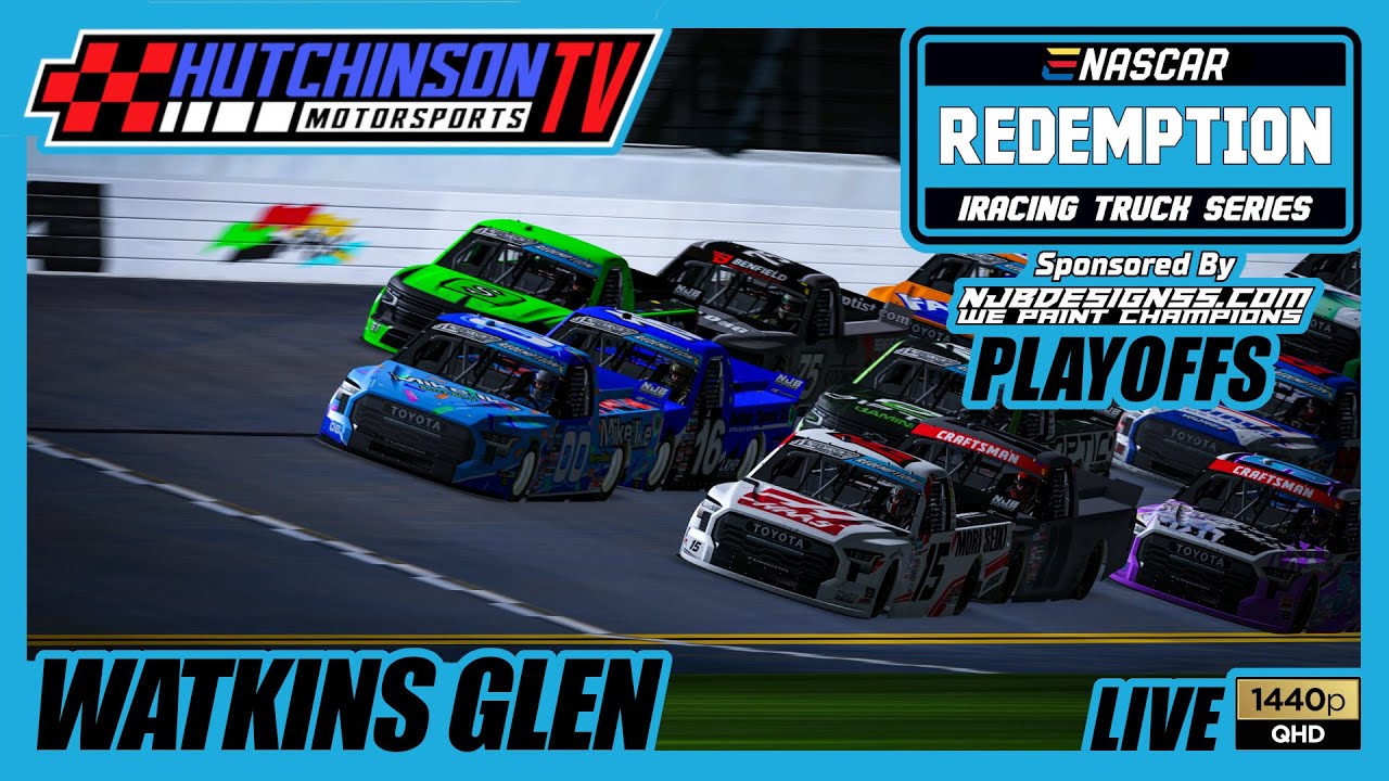 LIVE Redemption iRacing Truck Series @ Watkins Glen - Starts at 8:50PM EST