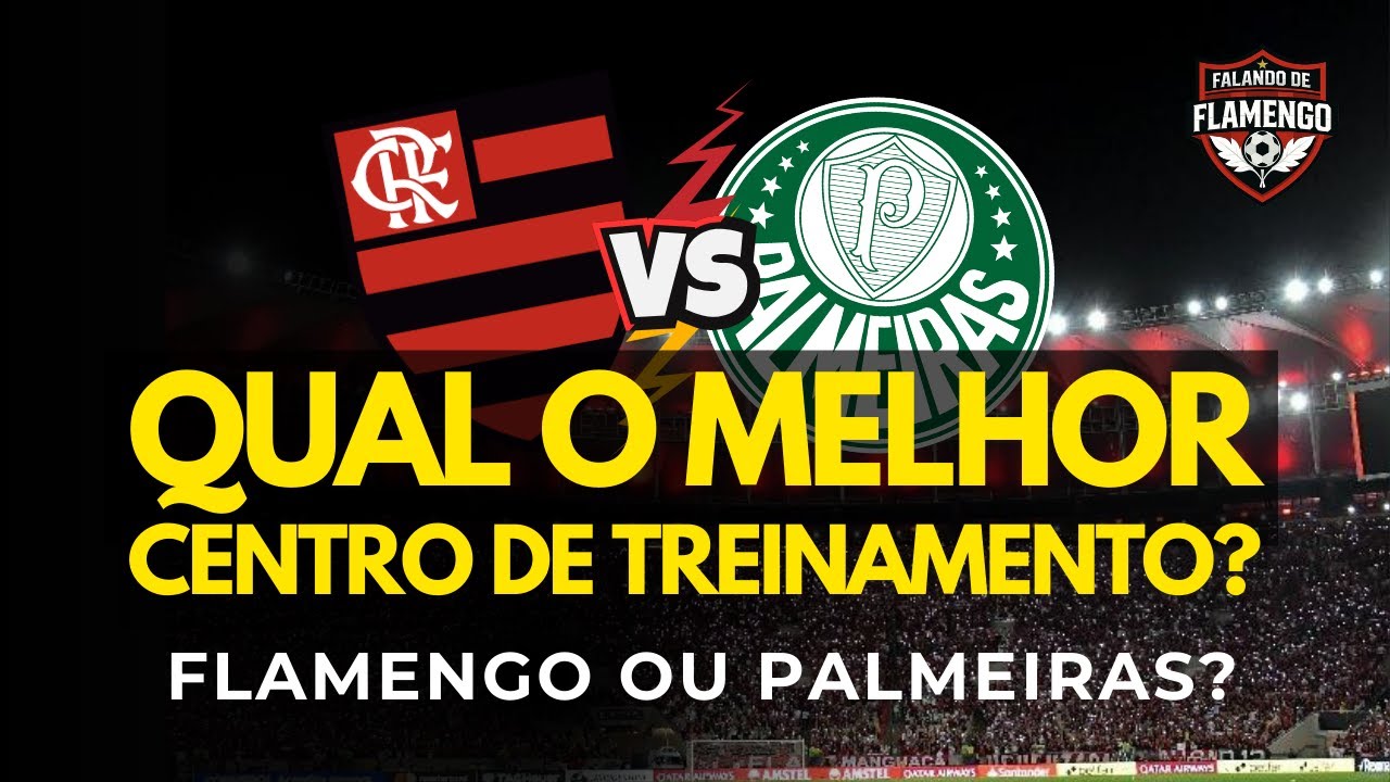 QUAL O MELHOR CT DO BRASIL? FLAMENGO X PALMEIRAS: NINHO DO URUBU OU ACADEMIA DE FUTEBOL? 🏟️🔥