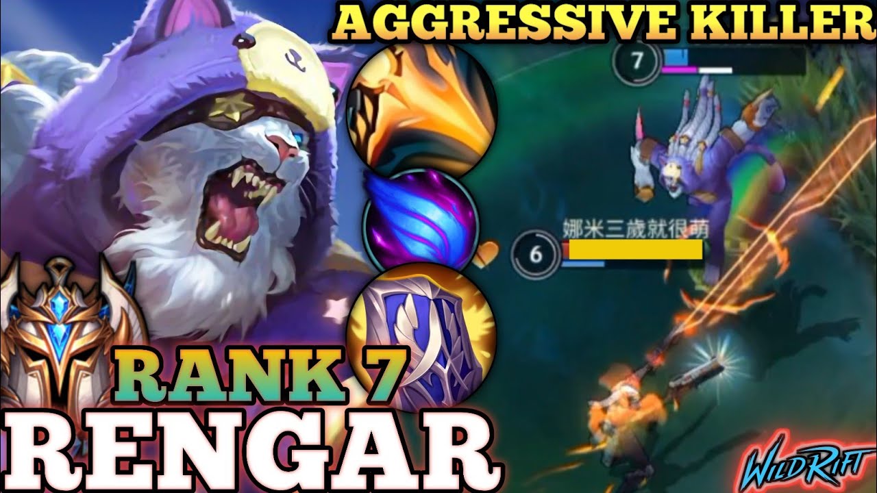 RENGAR AGGRESSIVE KILLER MVP PLAY! DEADLY HYBRID TANK BUILD - TOP 7 GLOBAL RENGAR BY 小狮叽喵- WILD RIFT