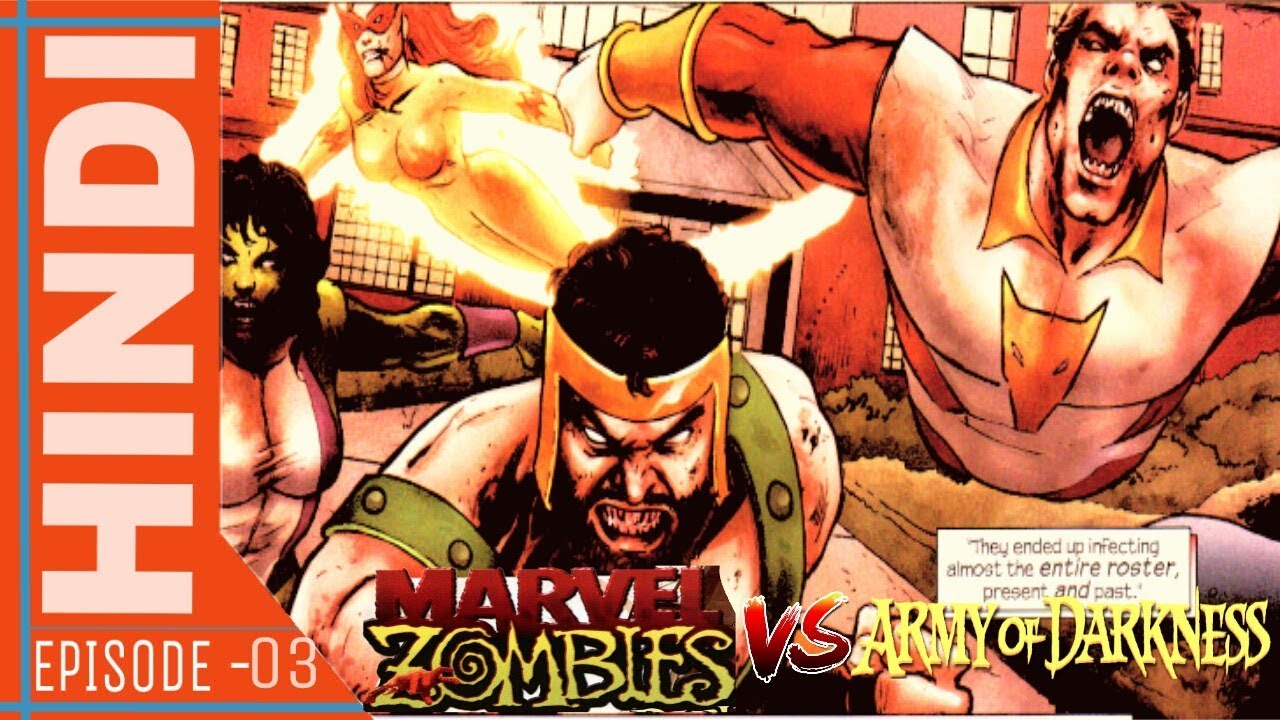 MARVEL ZOMBIES VS ARMY OF DARKNESS|EPISODES 03|NIGHT OF THE LIVID DEAD|MARVEL COMICS IN HINDI