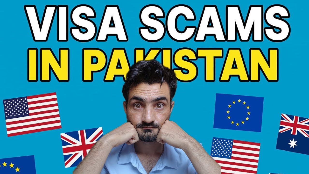 Visa Scams in Pakistan 2025 – Don't Get Trapped!