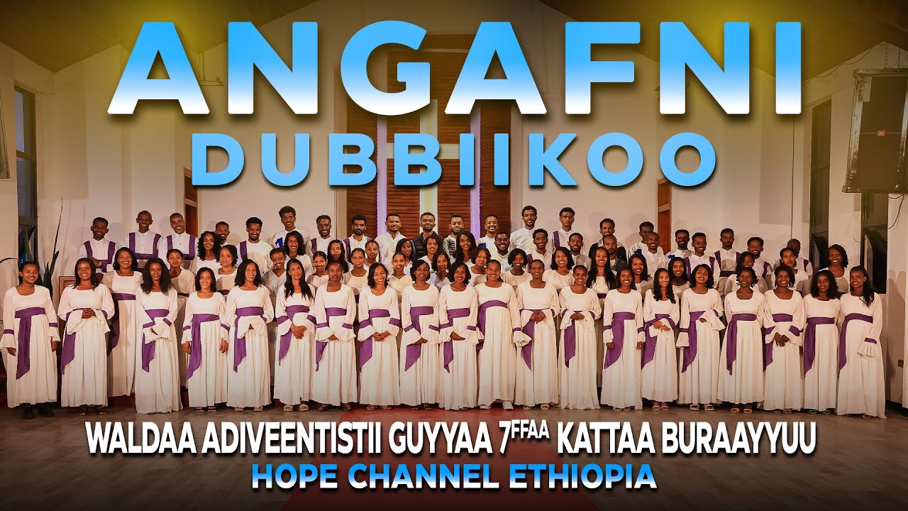Angafni Dubbiikoo keta Choir