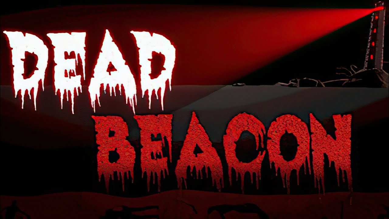 Dead Beacon | GamePlay PC