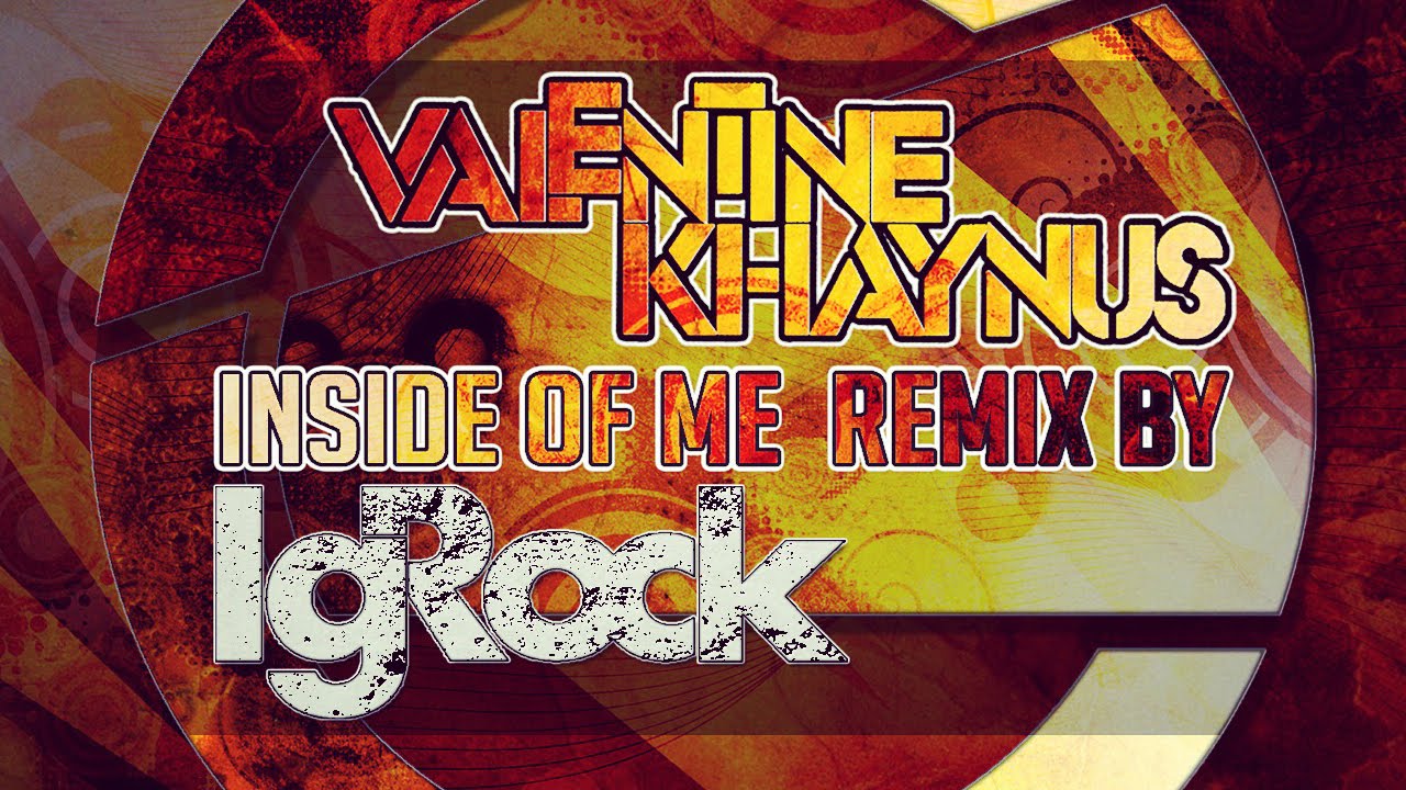 Valentine Khaynus - Inside Of Me feat. Elizabeth (IgRock Remix) [Aeternum Records]