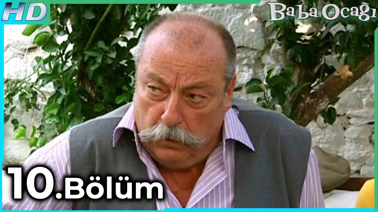 Baba Ocağı 10. Bölüm HD