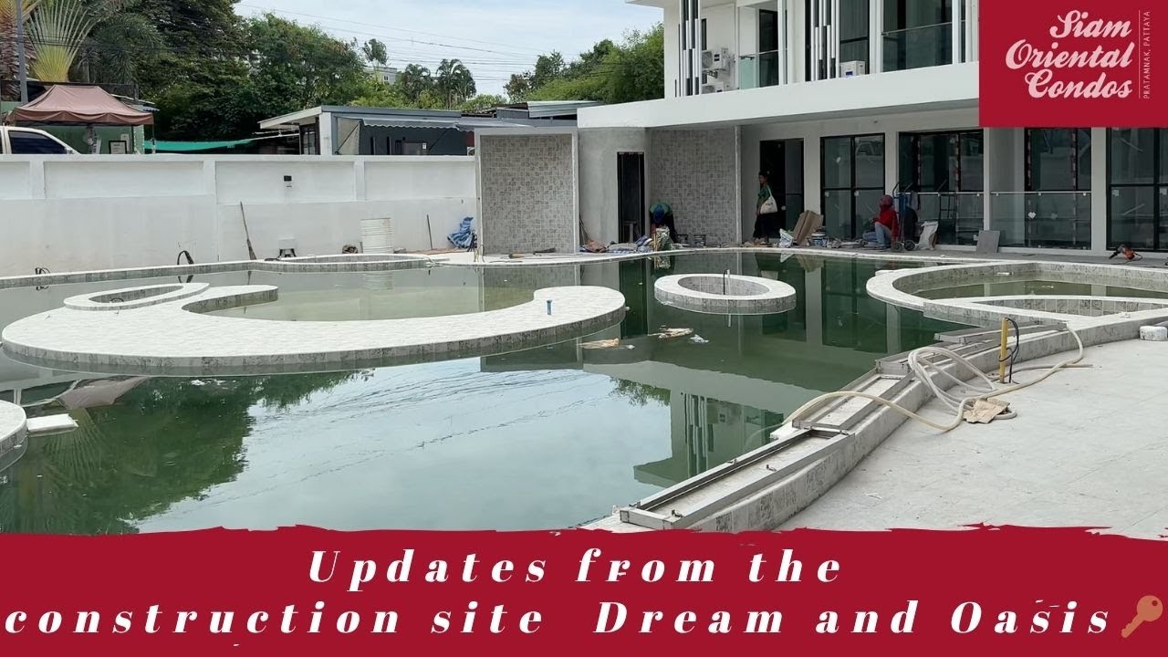 Construction site updates🏗️ Siam Oriental Dream and Oasis. From 01.07.2025