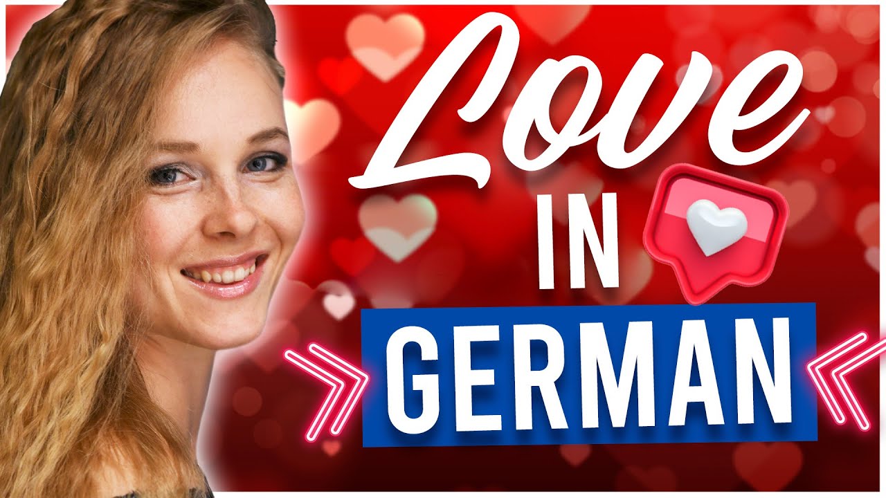 German Love Language: The Art of Romantic Conversations in German