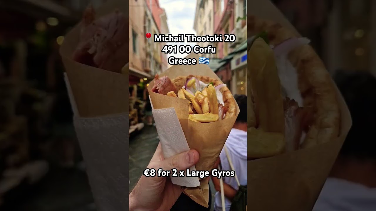 Best Gyros in Corfu? 🇬🇷