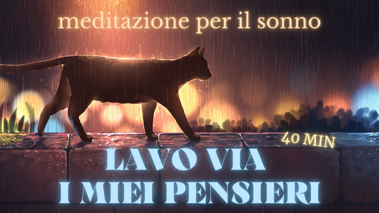 Dormire con la Pioggia - Meditazione Guidata per il sonno