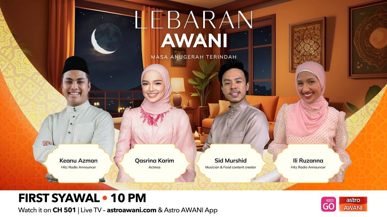 Lebaran Awani — Let the Raya Festivities Begin!