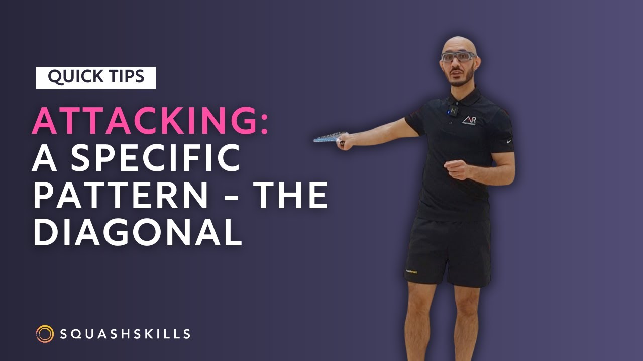 Squash Tips: Attacking - A Specific Pattern - The Diagonal