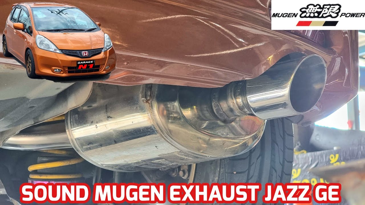 SOUND MUGEN EXHAUST JAZZ GE #GarageN1