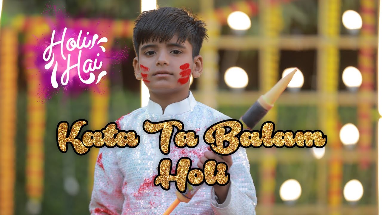 #Video|Kata Ta Balam Holi|Anup Kumar Yadav|Bhojpurisong|Holisong|New Holi Song2026.